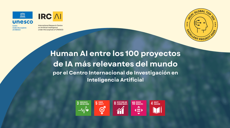 Human AI, reconocida por UNESCO como una de las 100 IA con mayor impacto mundial en sostenibilidad