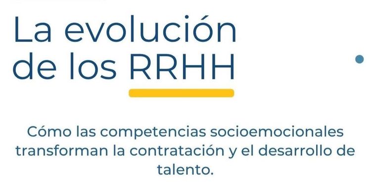 La evolución de los RR. HH.: lo que el currículum no cuenta.